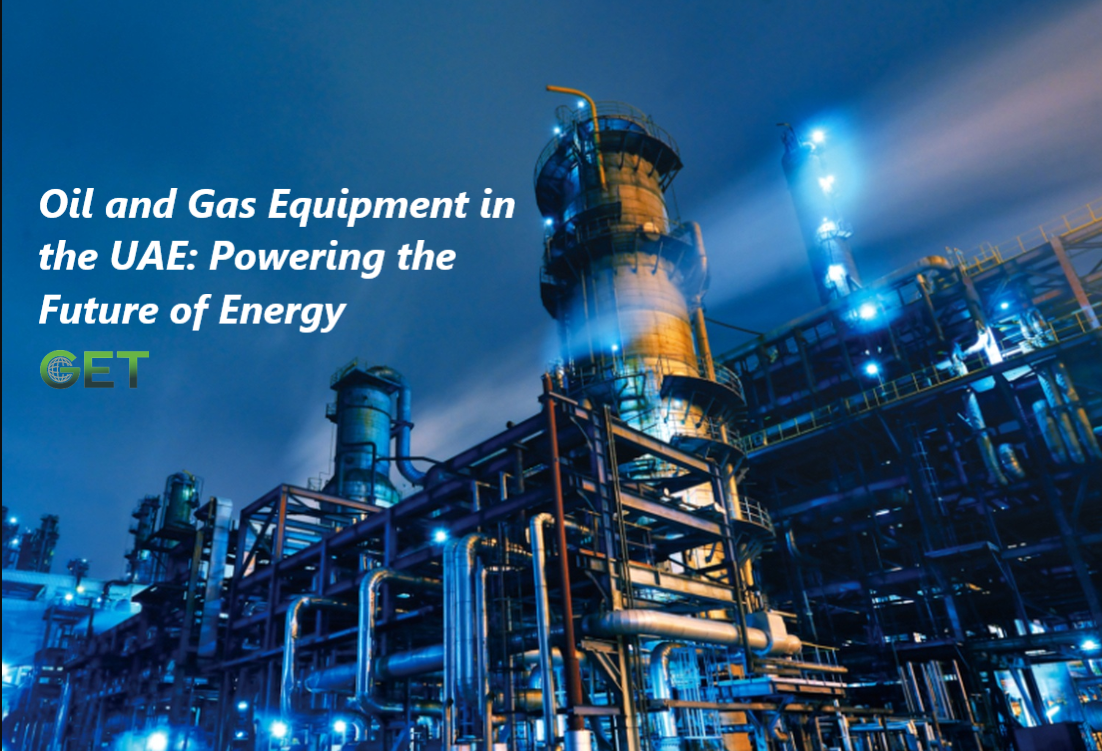 Oil and Gas Equipment in the UAE