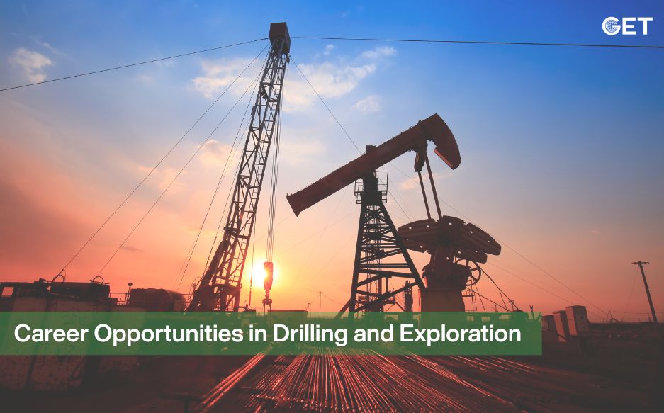 Career Opportunities in Drilling and Exploration